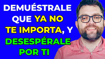 ¿Cómo le demuestras a un chico que te importa?