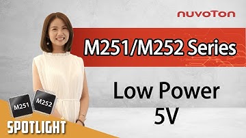 NuMicro M251/M252 Series Product Introduction