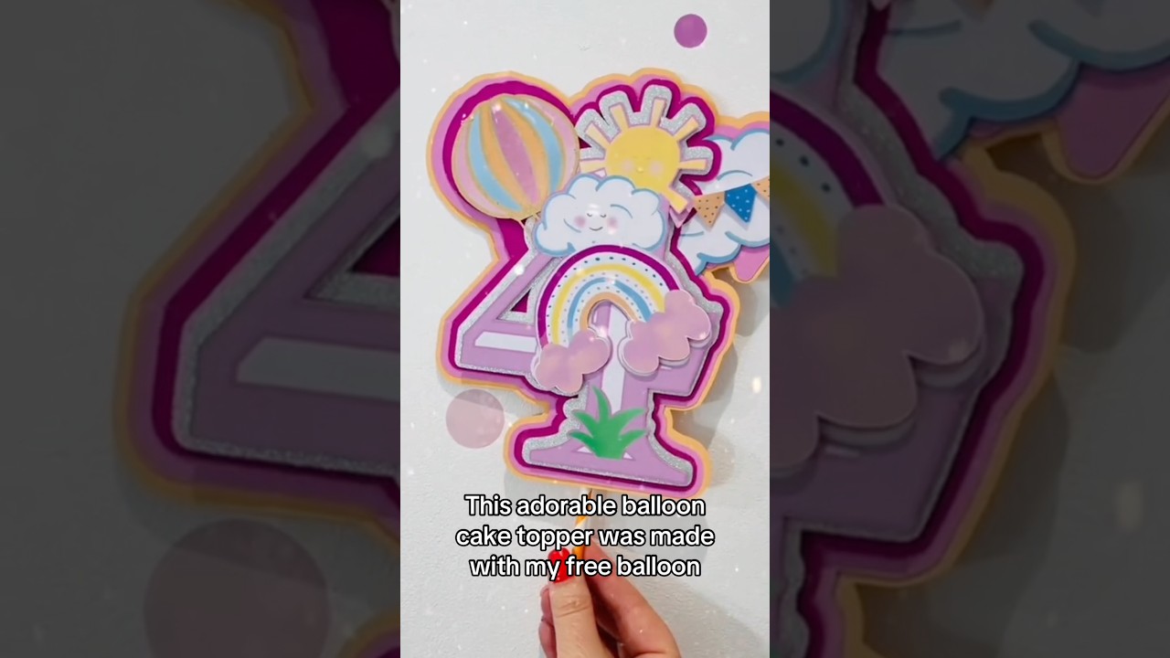 Make a Layered Print and Cut Balloon Cake Topper #handmadetoppers #caketopper #cricutbeginner