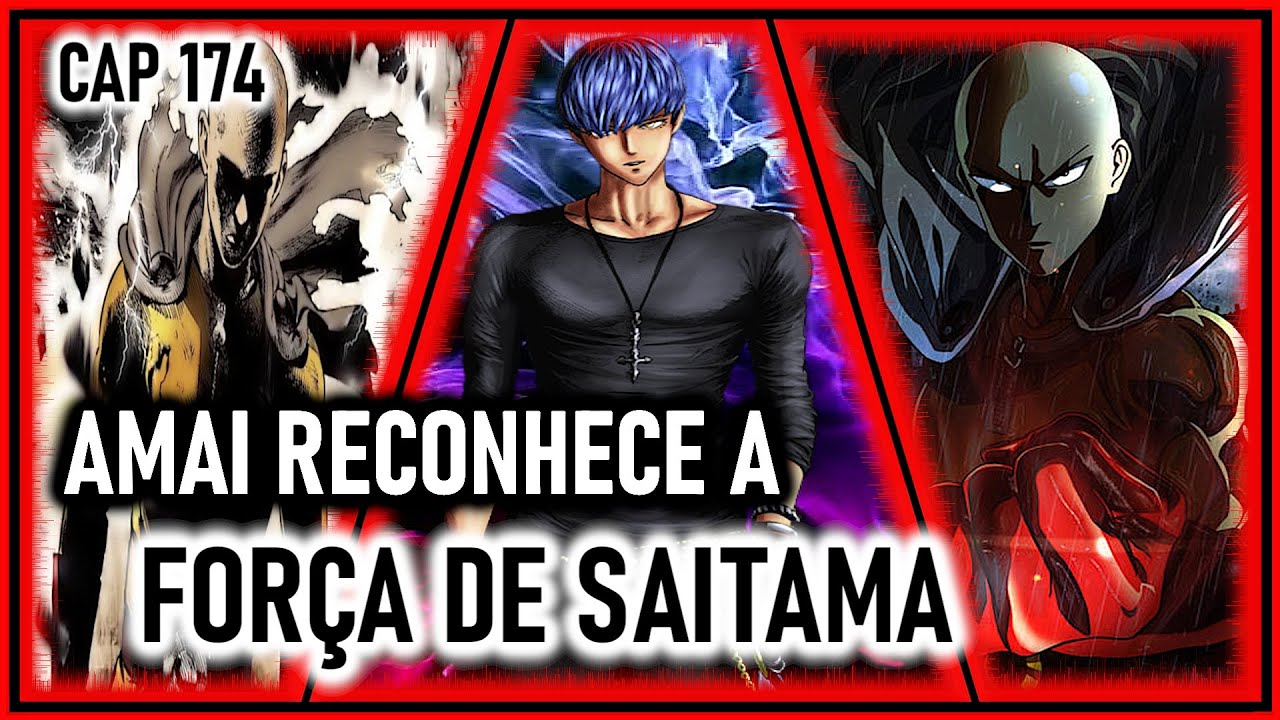 ONE PUNCH MAN 174 (opm 174) Amai Mask começa a reconhecer a força de