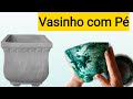 Vaso de Cimento com Pé 🌷🌷🌷