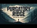 Purgatory Ridge Part 1 | Gripping Mystery &amp; Thriller Audiobook