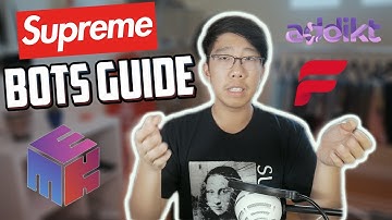 Beginners Guide to Supreme Bots