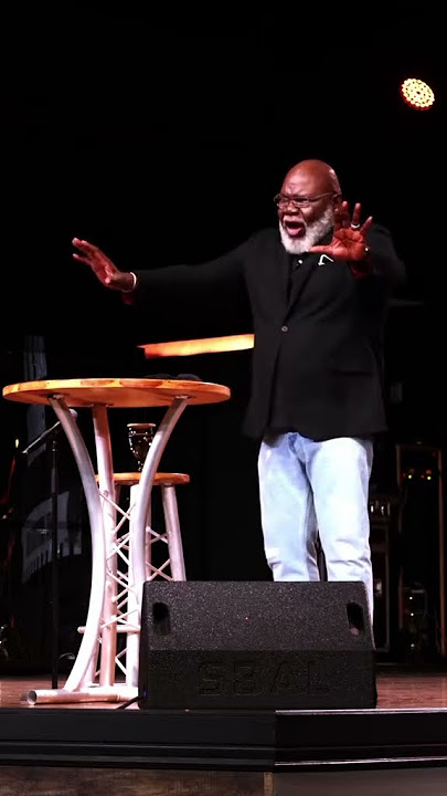 Time Teaches You So Many Things|Bishop T.D. Jakes