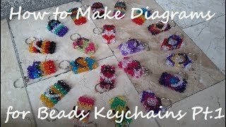 How to Make Diagrams for Beaded Keychains Part 1