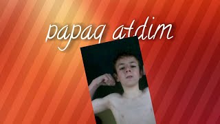 Varli Qapiya Papaq Atdim Amin Yt