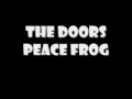 The Doors - Peace Frog (Lyrics)