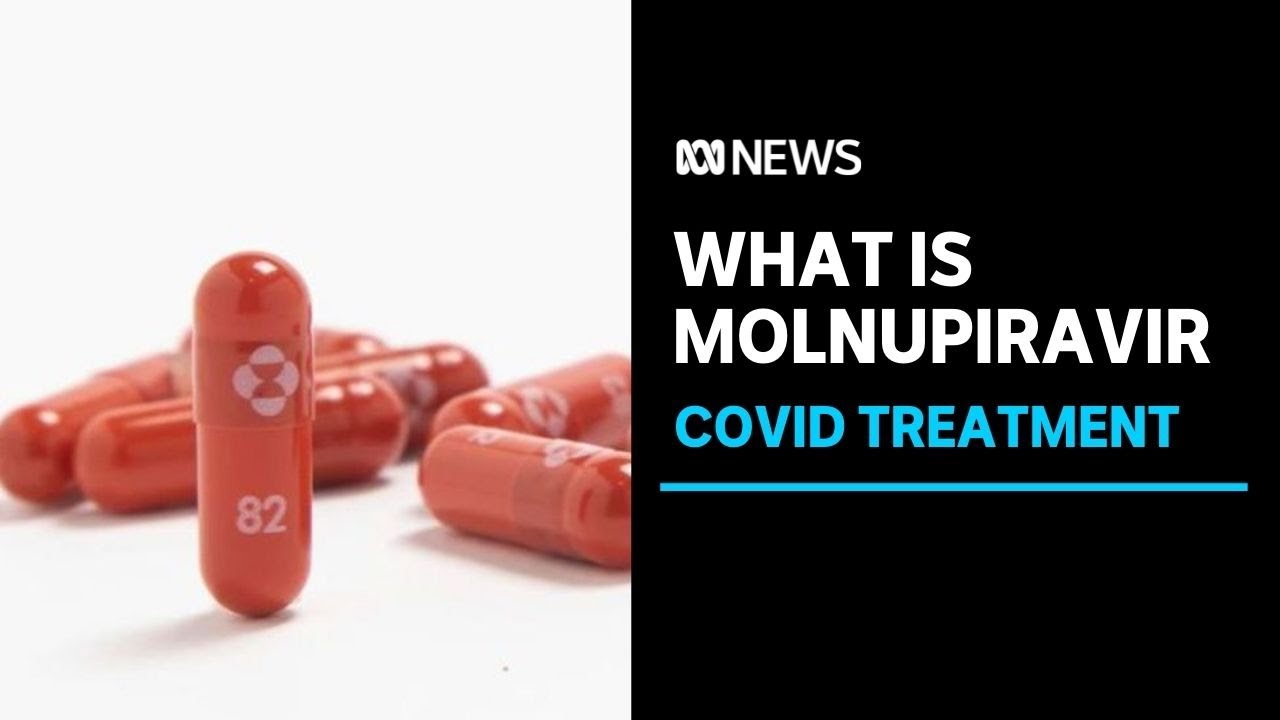 What is molnupiravir and how does it work to treat COVID-19? | ABC News -  YouTube