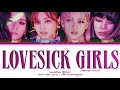 BLACKPINK (ブラックピンク) Lovesick Girls (JP Ver.) Lyrics (Color coded Kan/rom/eng/歌詞)