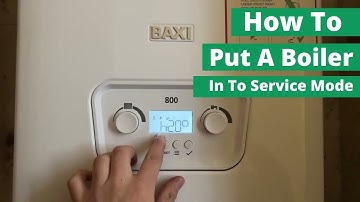 How To Put A Baxi 800/600 Combi 2 In To Service Mode
