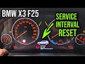 Service Interval Reset: BMW X3 F25 2017