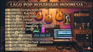 NOSTALGIA LAGU POP ROCK PILIHAN TAHUN 2000an, #lagupoprock #lagupop #lagupoptahun2000