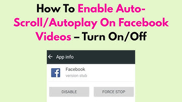 How To Enable Auto-Scroll/Autoplay On Facebook Videos – Turn On/Off