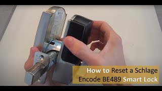 Reset Schlage Encode BE489 Smart Lock