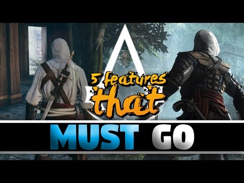 5 Features That NEED to be REMOVED From Assassin&rsquo;s Creed