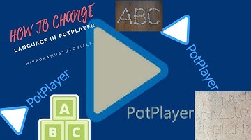 Easy way to change language in potplayer