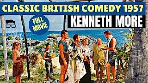 Kenneth More Full Movie British Comedy The Admirab...