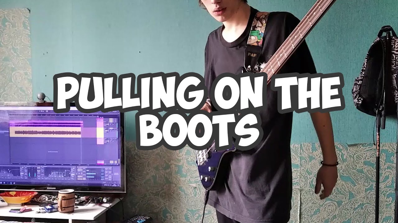 Romper Stomper Pulling on the Boots (Bass cover) YouTube