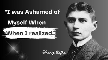 The Best of Franz Kafka: Famous Quotes That Will Change Your Life | Top Franz Kafka Quotes