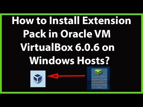 How to Install Extension Pack in Oracle VM Virtualbox 6.0.6 on Windows Hosts?