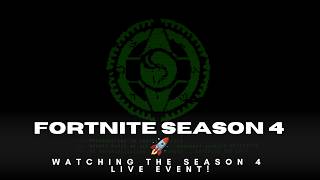 WATCHING THE FORTNITE SEASON 4 LIVE EVENT! 🚀 (DON'T MISS THIS) #fortnitelive