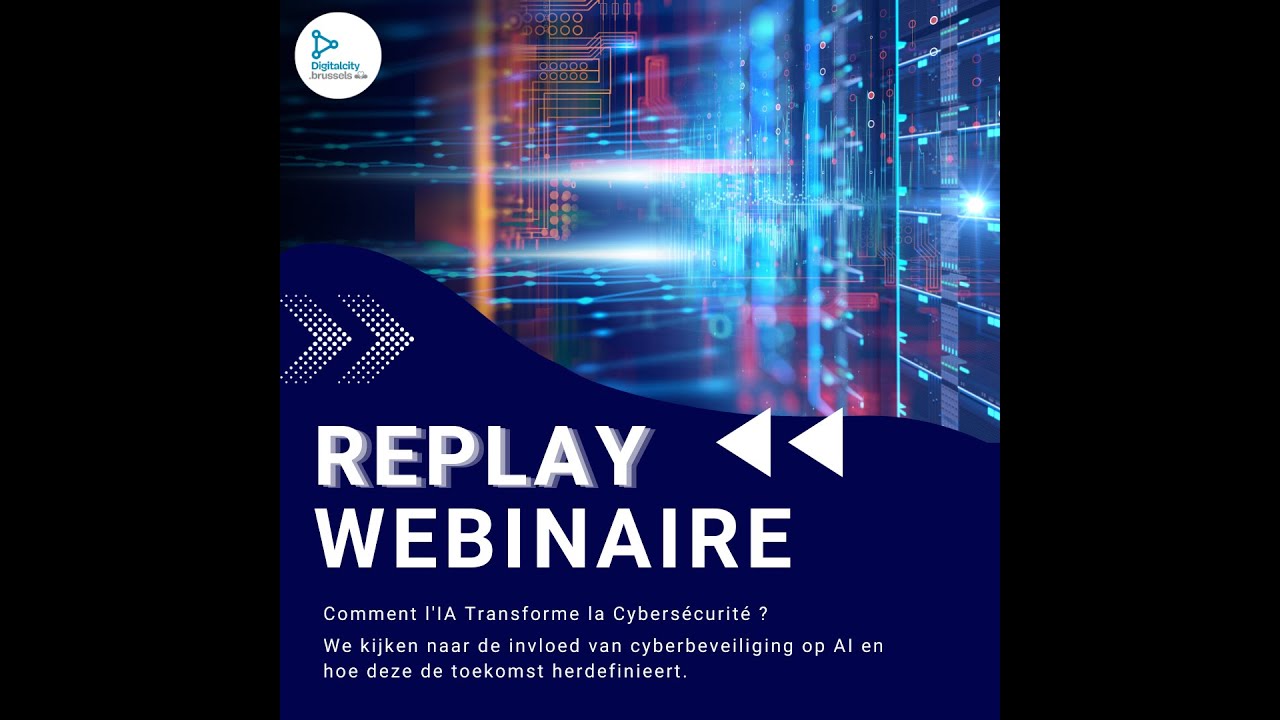 Replay #webinaire : comment l'#ia transforme la #cybersécurité ? - YouTube
