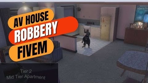 Av house robbery fivem | Fivem Scripts - Fivem Script Store
