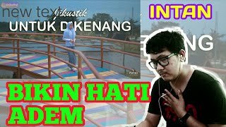 INTAN PUTIH ABU-ABU SUARANYA BIKIN HATI ADEM - JIKUSTIK UNTUK DI KENANG