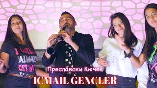 Ork.Ismail Gencler Preslavski Kuchek/Исмаил Генчлер Преславски Кючек