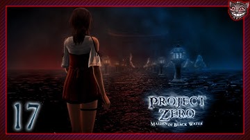 [17] Wade SCREAMS Fatal Frame Maiden of Black Water