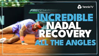 Incredible Rafa Nadal Recovery All The Angles Rome 2024