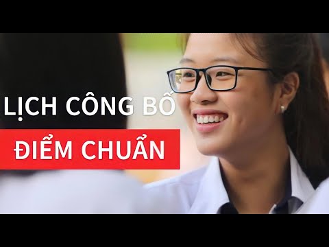 Video 11 TRƯỜNG thông báo ngày CÔNG BỐ ĐIỂM CHUẨN ĐẠI HỌC... - YouTube