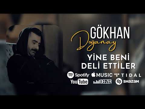 Gökhan Doğanay - Yine Beni Deli Ettiler (2023 Official Audio)