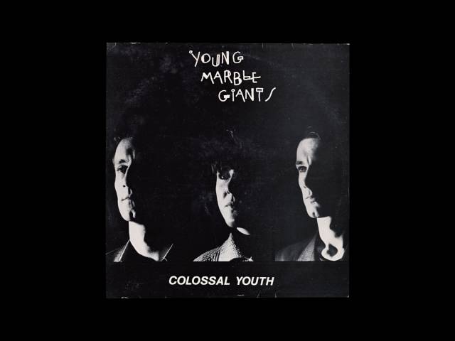 Young Marble Giants — Music For Evenings (Colossal Youth, 1980) B1
