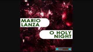 MARIO LANZA - O HOLY NIGHT