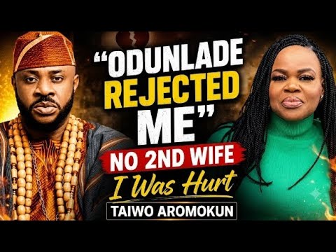 "YES, I DATED ODUNLADE... BUT 💔 | TAIWO AROMOKUN"