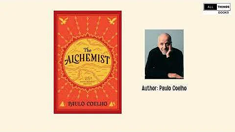 The Alchemist Book Summary: Unlocking the Secrets of Personal Legend