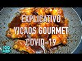 EXPLICATIVO YICAOS GOURMET Situasiòn #Covid19 #recetasyicaos