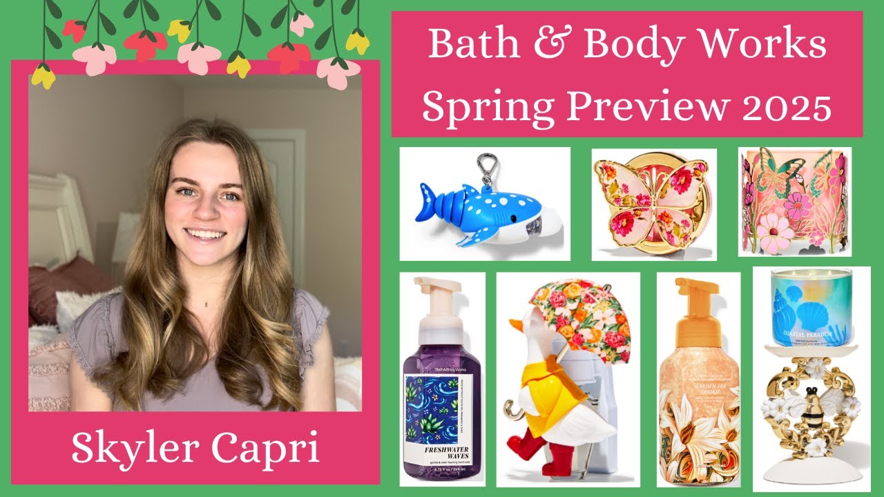 Bath & Body Works NEW Spring Collection 2025 | Soaps, Candles ...
