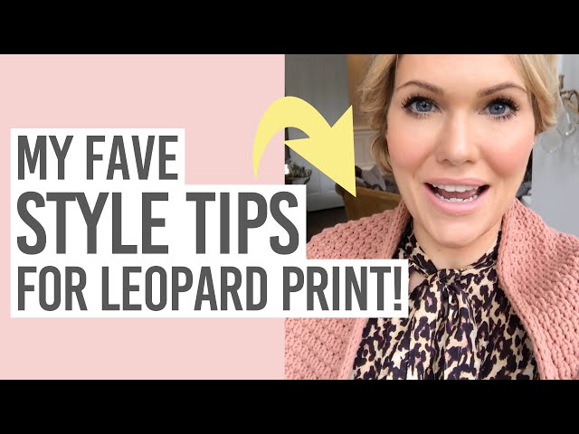 Style Secret: How To Wear Leopard Without Looking Smutty, Silly