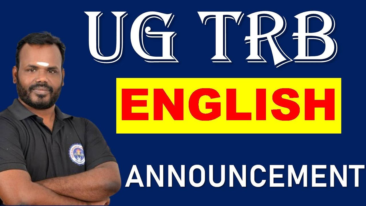 UG TRB | ENGLISH BATCH | ANNOUNCEMENT
