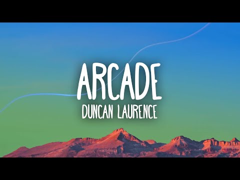 Duncan Laurence - Arcade (Lyric Video) ft. FLETCHER