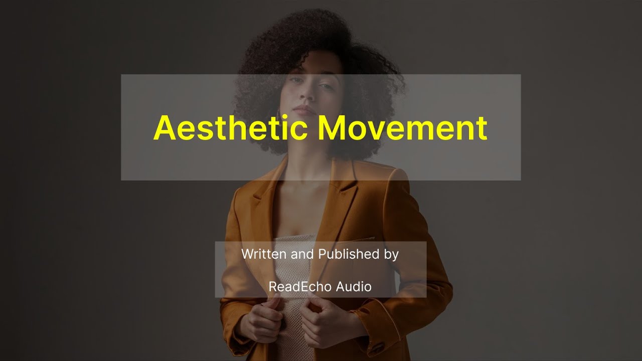 Aesthetic Movement - Release Your Inner Soul Aesthetics Audiobook