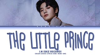 [SKZ:RECORD] I.N The Little Prince Lyrics (Color Coded Lyrics)