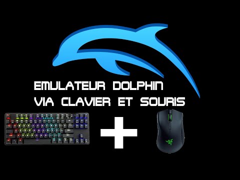 ✯✯[TUTO] : UTILISER LE CLAVIER ET LA SOURIS SUR L&rsquo;EMULATEUR DOLPHIN ✯✯ + DEMONSTRATION