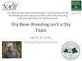 Dry bean breeding isnt a dry topic webinar