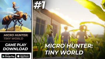Micro Hunter Tiny World Gameplay & Download (Android, iOS)