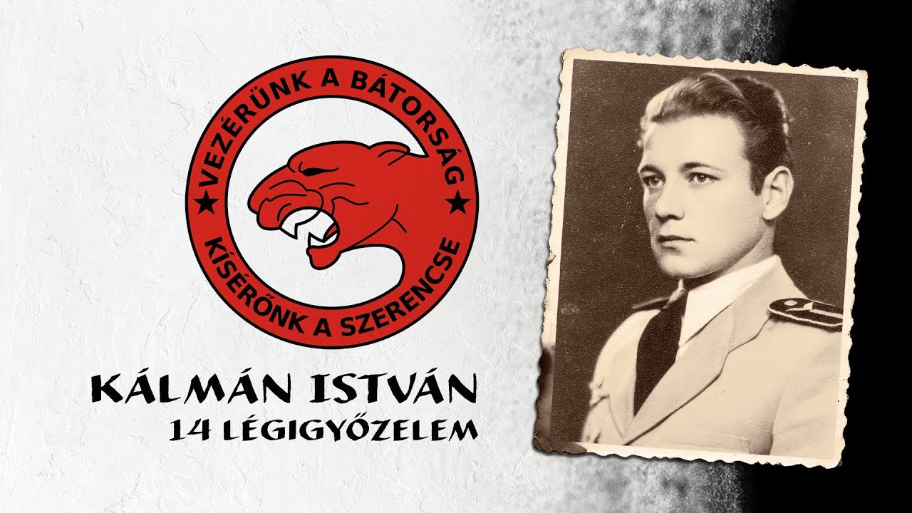 Kálmán István zászlós, 14 légi győzelmes "Puma" vadászrepülő ász életútja