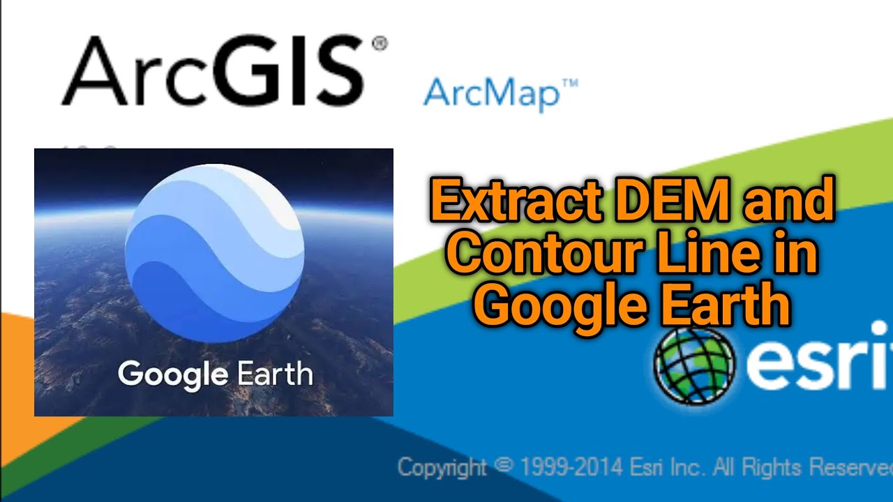 ArcGIS Series - How to Extract DEM and Contour Line in Google Earth ...