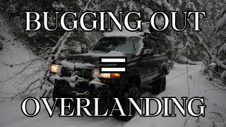 Overlanding IS Bug Out Practice! #prepping